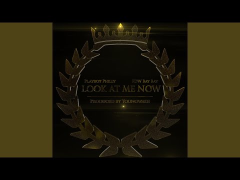Look at Me Now (feat. FDW BayBay)