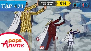 One Piece Tập 473 - Khởi Động Bức Tường Bao Vây! Râu Trắng Bị Dồn Vào Chân Tường!! - Đảo Hải Tặc