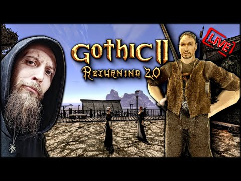 GOTHIC 2 - RETURNING 2.0 /NB 💀 OKI DOKI #3 🔴 [NA ŻYWO]