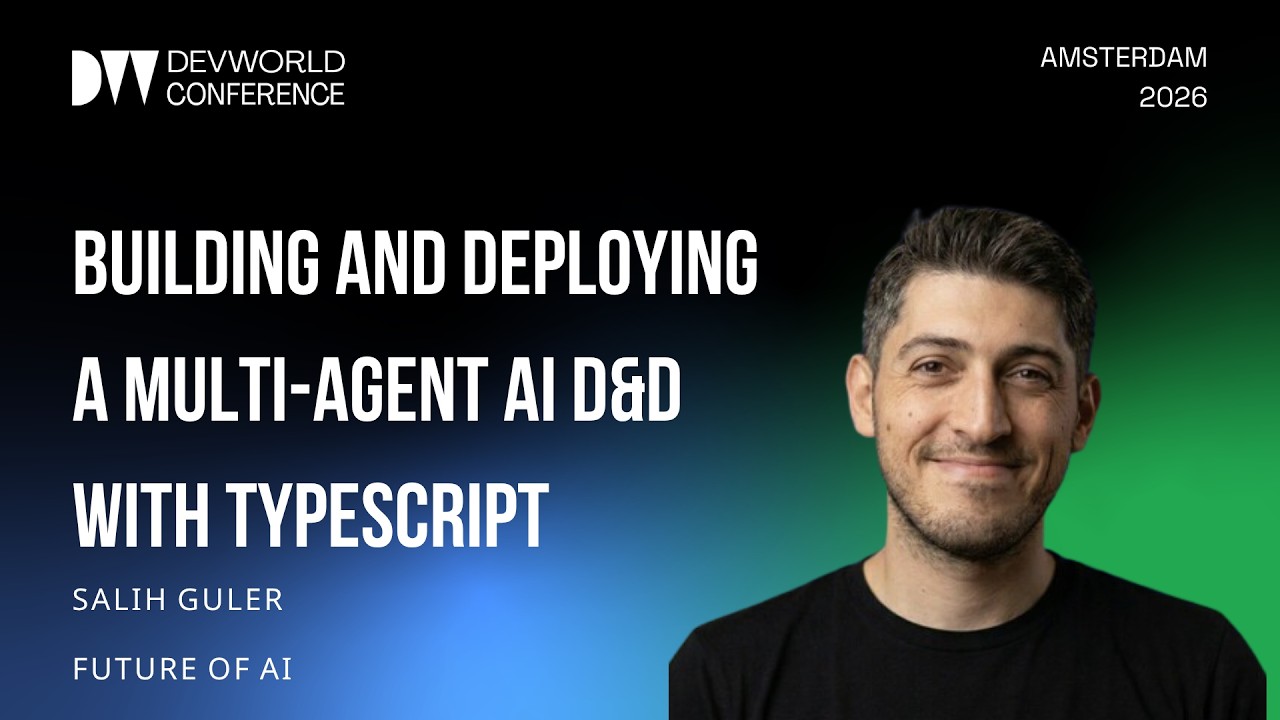 Salih Guler - Building and Deploying A Multi-Agent AI D&D with Typescript