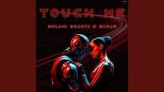 Touch Me (feat. Sarah) (Radio Edit)