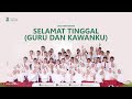 LAGU PERPISAHAN KELAS 6 I Selamat Tinggal Guru Dan Kawanku I Angkatan Ke 2