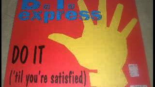 Bt Express Do It 'til you're satisfied (1974)