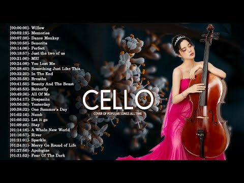 Top 40 Cello Covers of Popular Songs 2024 - Best Instrumental Cello Covers Songs All Time