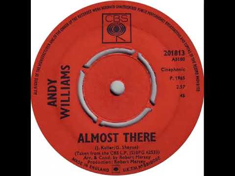 UK New Entry 1965 (231) Andy Williams - Almost There