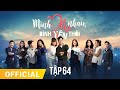 Mình Yêu Nhau, Bình Yên Thôi Tập 64 | FULL TẬP | Phim truyền hình VTV3 hay nhất 2024