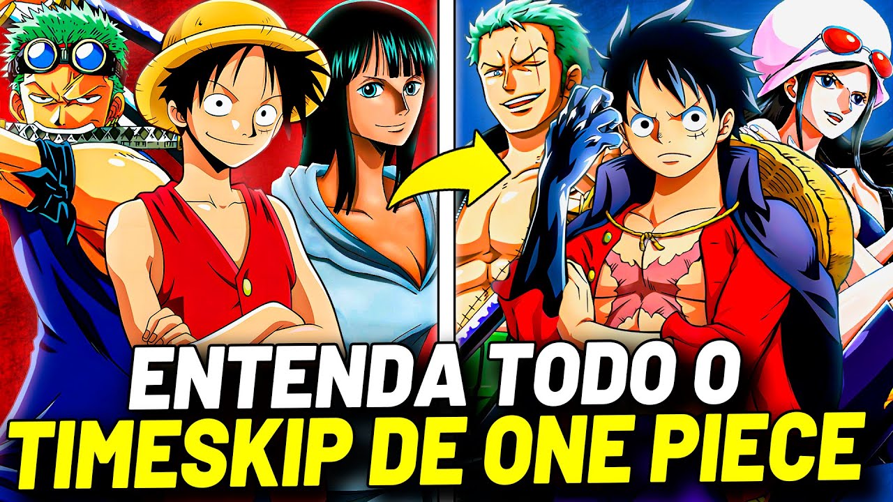 ENTENDA COMO FOI O TIMESKIP DOS CHAPÉUS DE PALHA - O QUE CADA UM FEZ DURANTE OS 2 ANOS | ONE PIECE