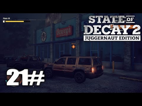 [State of Decay 2 Juggernaut Edition] Walkthrough Gameplay Part 21 - (PC)