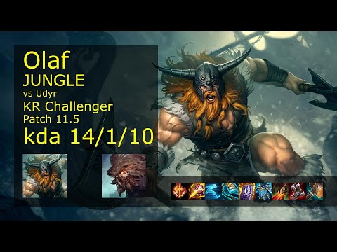 Olaf Jungle vs Udyr - KR Challenger 14/1/10 Patch 11.5 Gameplay // [롤] 올라프 vs 우디르 정글
