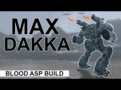 Everyone's Favorite DAKKA MECH! - Mechwarrior Online (Blood Asp Build & Gameplay)