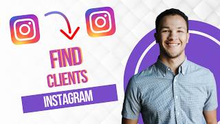 How To Find Clients On instagram (Full Guide)