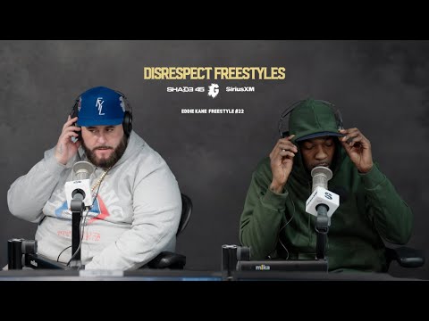 DISRESPECT FREESTYLE 22: EDDIE KAINE