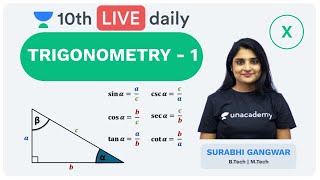 Trigonometry - Lecture 1 | Class 10 | Unacademy Foundation - Mathematics | Surabhi Gangwar - FOUNDATION