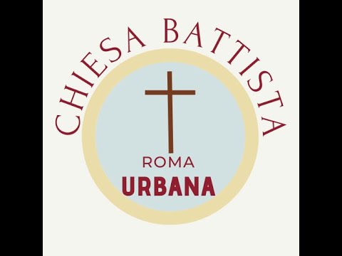 2022/02/27 Culto Chiesa Evangelica Battista di Roma Urbana