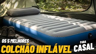 Top 5 Melhor COLCHÃO INFLÁVEL DE CASAL em 2024]  Qual o Melhor Colchão Inflável para Casais Comprar?