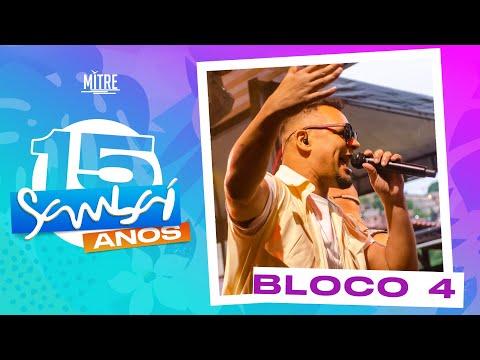 Sambaí - Quero Ser Feliz Também/ O Sol/ Meu Erro/ Alagados/ Colorir Papel/ Pequena Eva (Bloco 4)