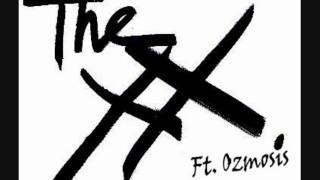 The XX Intro ft. Ozmosis