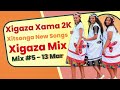Xitsonga New Songs 2026 Xigaza Mix 5 Xama 2K March 13 Release