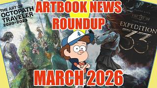 Artbook News Roundup: March 2026