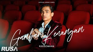 Download lagu Reedzwann - Gambar dan Kenangan [ ] mp3