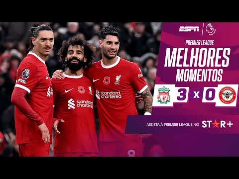 Gols e lances de Liverpool x Brentford