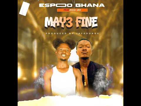 MAY3 FINE (Official audio)Espoo ft Kulli Jay
