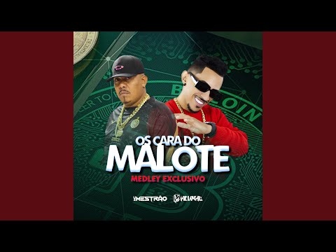 Os Cara do Malote (Medley Exclusivo)