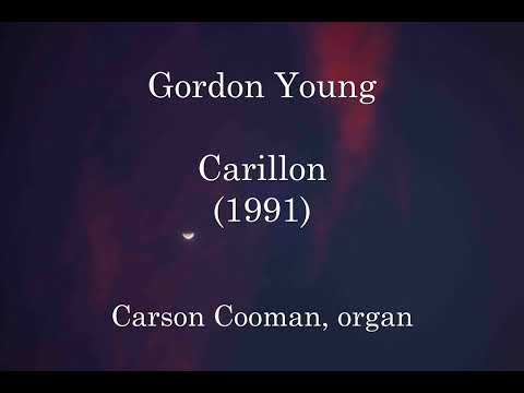 Gordon Young — Carillon (1991) for organ