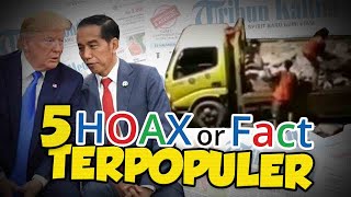 Top 5 Hoax or Fact: Indonesia Keluar dari Negara Berkembang hingga Banjir Jakarta Hasil Sabotase?