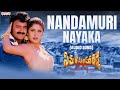 Nandamuri Nayaka Song Samarasimha Reddy Songs Balakrishna Anjala Zaveri Mani Sharma