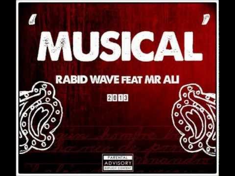 2- Rabid Wave ft Mr ali - Musical [ DOMINATION **2O13**]