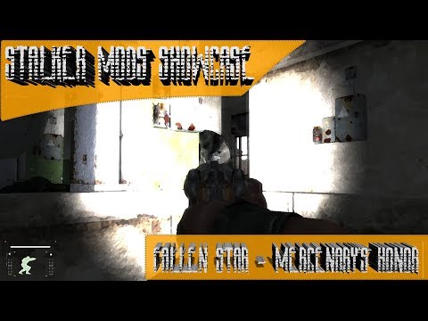 Stalker Mods Showcase 60 - Fallen Star - Mercenary's Honor