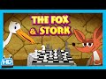 THE FOX and THE STORK STORY | Bedtime Story
