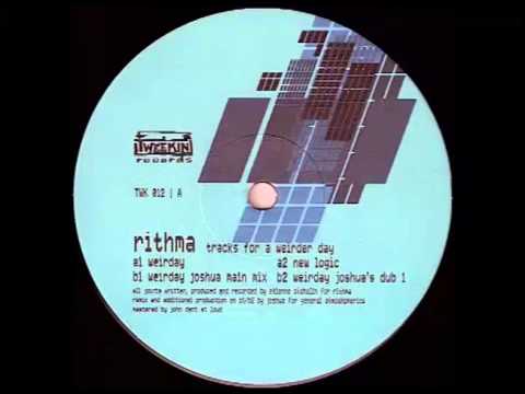 Rithma - Weirday (Joshua's Dub 1) [Tweekin, 2002]
