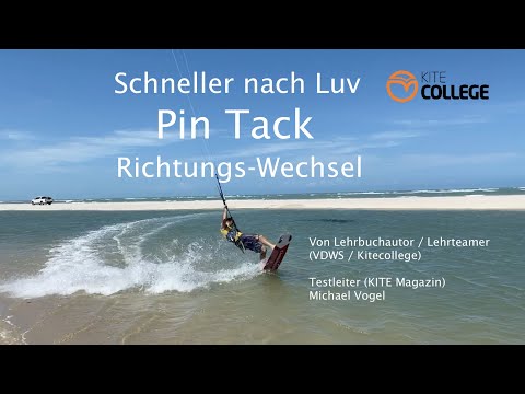 Kitecollege schneller nach Luv Kiten #Wende Pin Tack Richtungswechsel