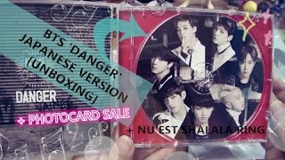 Ray's BTS Danger Japanese ver. & NU'EST Shalala Ring [UNBOXING]