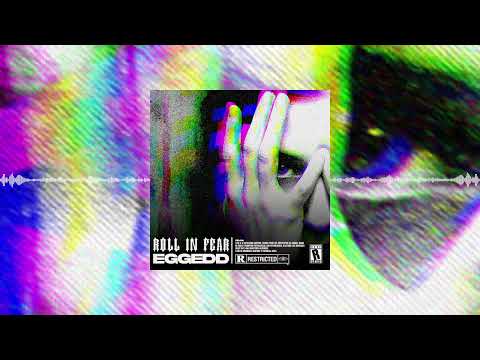 EggEdd - Roll in Fear (Original Mix)