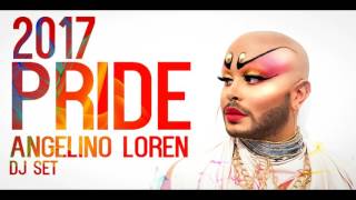Angelino Loren | 2017 Pride | DJ set |