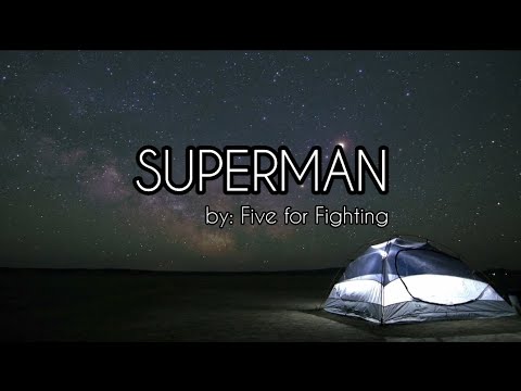 SUPERMAN Muzika | Lyrics Video | by: Five for Fighting