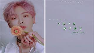 ASTRO - Role Play [3D audio]