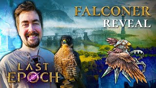 The most unique summoner class in an ARPG! - Falconer Reveal  [Last Epoch]