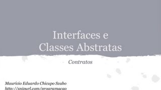 Aula 09 - Interfaces e classes abstratas