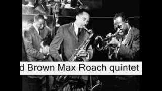 Clifford Brown   Max Roach quintet    JORDU