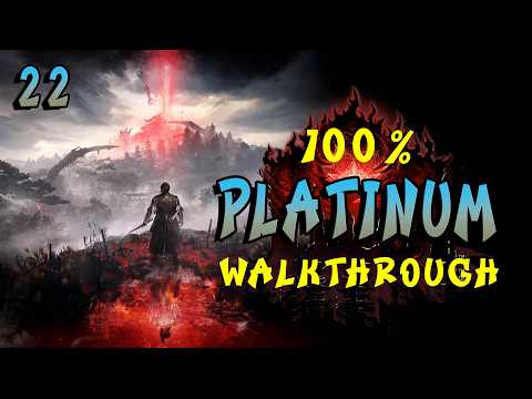 NIOH 3 - 100% Walkthrough 22/x- Platinum Trophy Guide