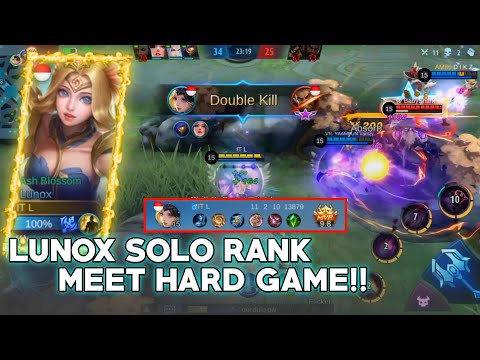 LUNOX GAMEPLAY SOLO RANK MEET HARD GAME - LUNOX BEST BUILD - MOBILE LEGENDS