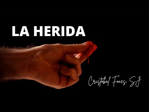 The Wound | Cristóbal Fones, SJ