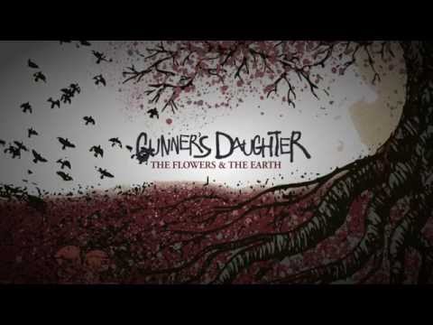 Gunner's Daughter | The Flowers and The Earth | Teaser | Out 04.08.14