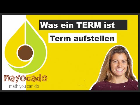 Term verstehen, Term aufstellen | wirklich einfach erklärt + Beispiele | Mathe mit mayocado