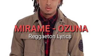 Mirame - Ozuna (Video Lyrics)