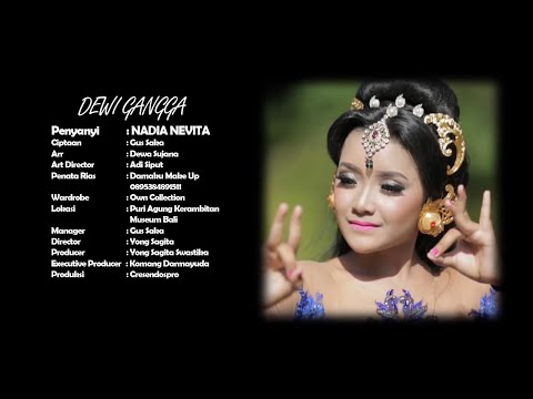 Nadia Nevita -  Dewi Gangga